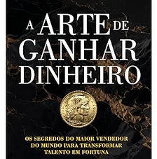 A arte de ganhar dinheiro.png