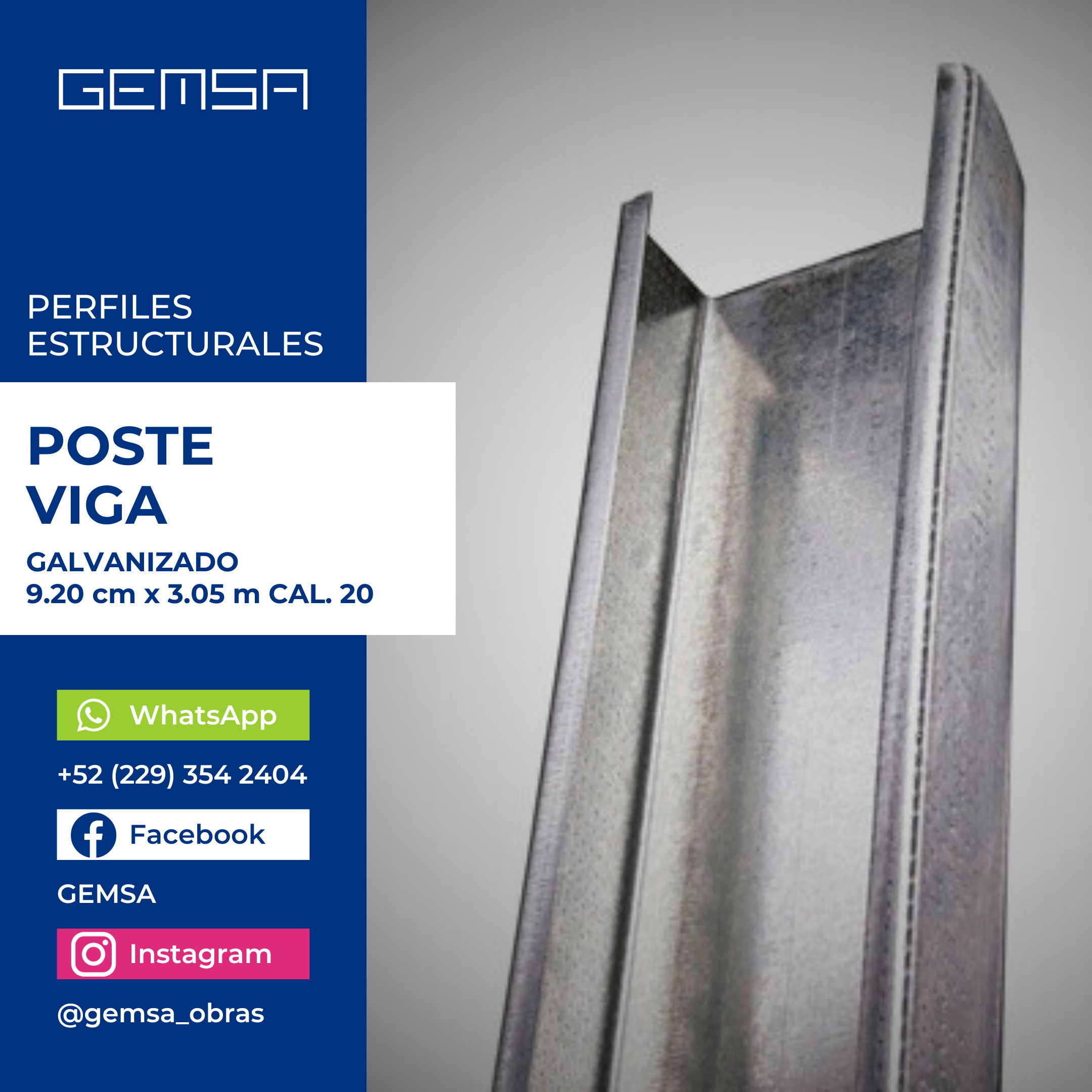 Poste Viga 9.20 cm x 3.05 m CAL. 20