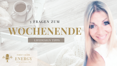 #20 Drei Fragen zum Wochenende