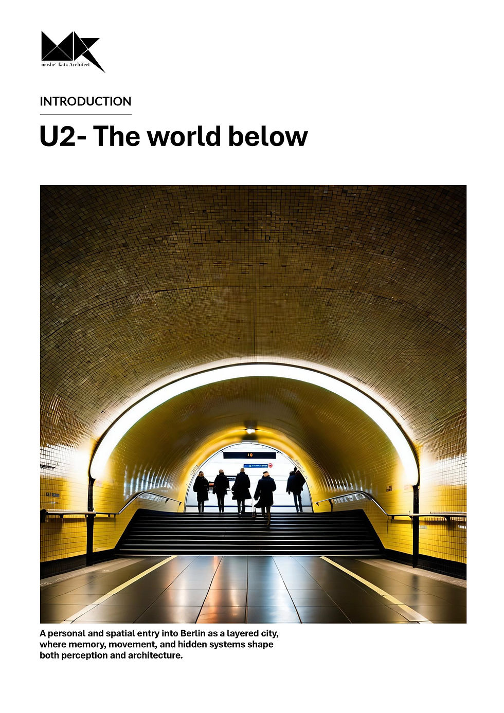 Miniaturbild: Berlin U2- Below the Surface, Hidden Architecture