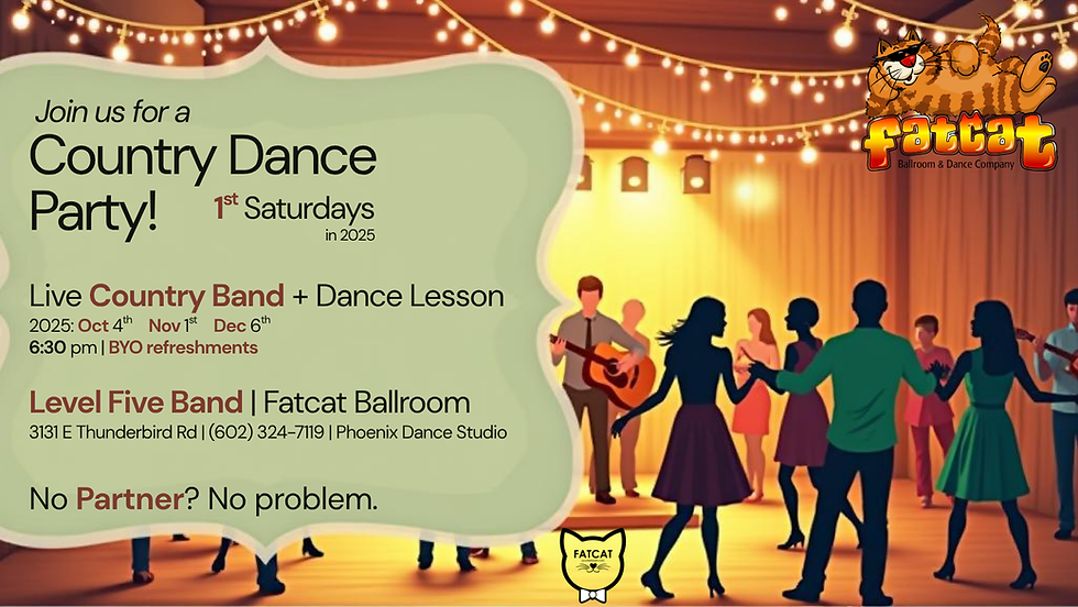 đ¤ Country Dance Party! Live Country Band + Dance Lesson | Nov 1st 6:30 PM | Fatcat Ballroom - Phoenix Dance Studio