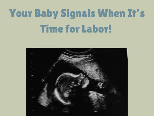 Your Baby Signals When It's Time For Labor!!