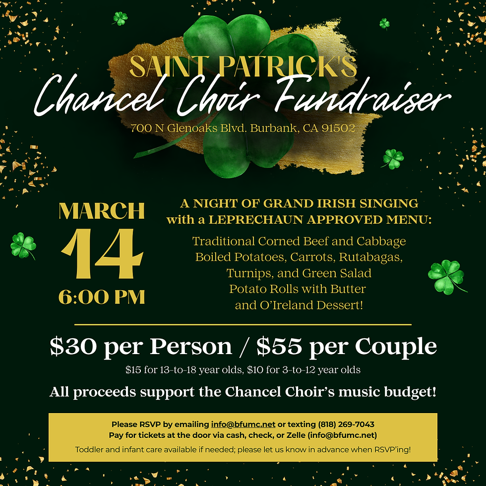 Saint Patrick's Chancel Choir Fundraiser ~ Burbank First United Methodist Church