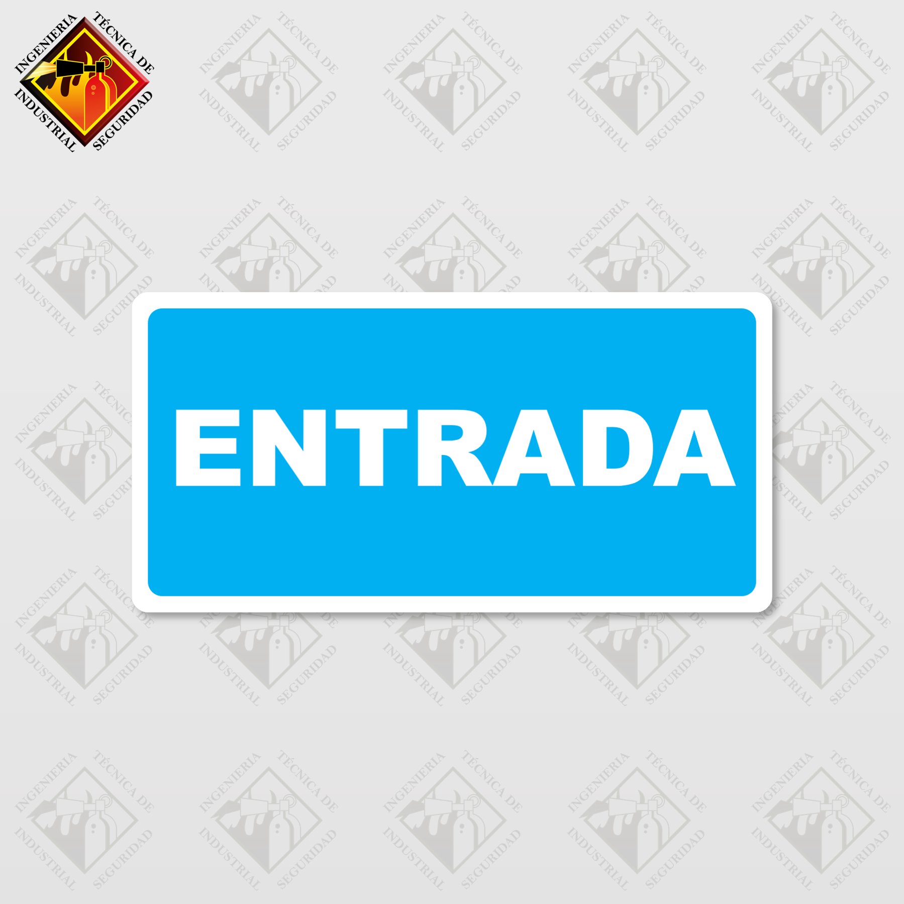 Señal de "ENTRADA"