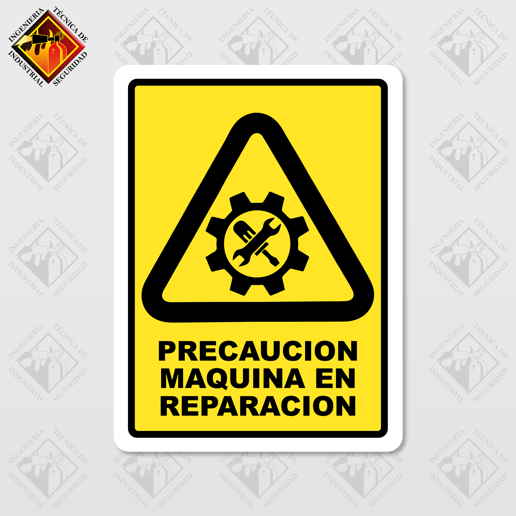 Señal de "MAQUINA EN REPARACIÓN"
