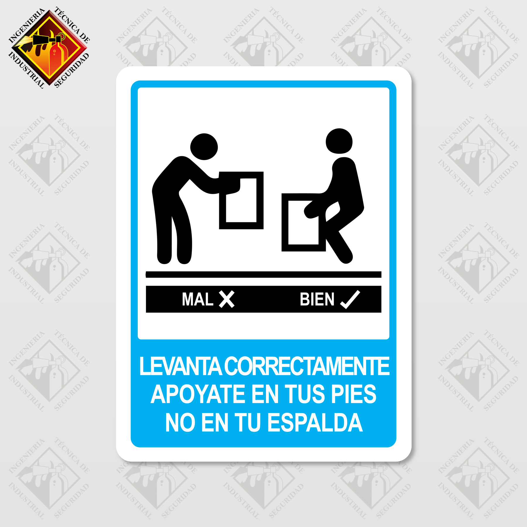 Señal de "LEVANTA CORRECTAMENTE"