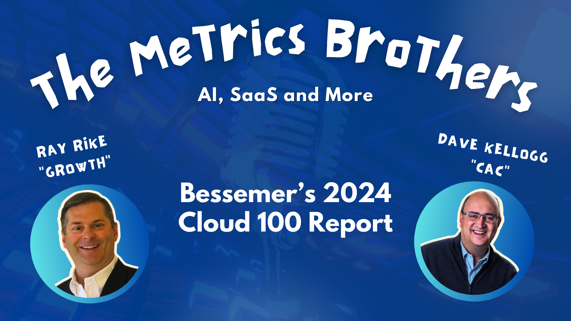 Bessemer 2024 Cloud 100 Report