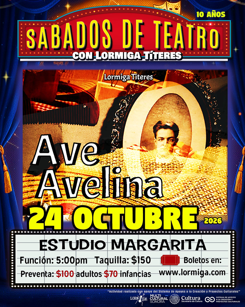"Ave, Avelina" de Lormiga Títeres