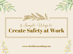 8 Simple Ways to Create Safety at Work