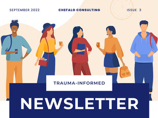 September 2022 Trauma-Informed Newsletter