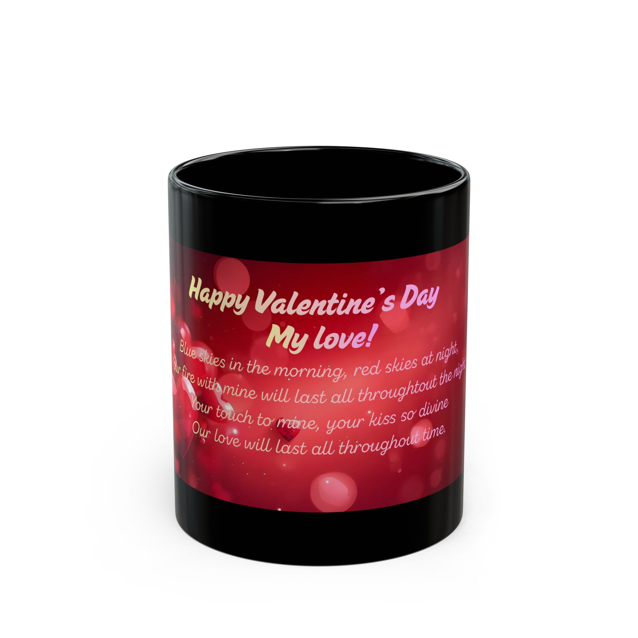 💖My Love💖 (11oz) Front View