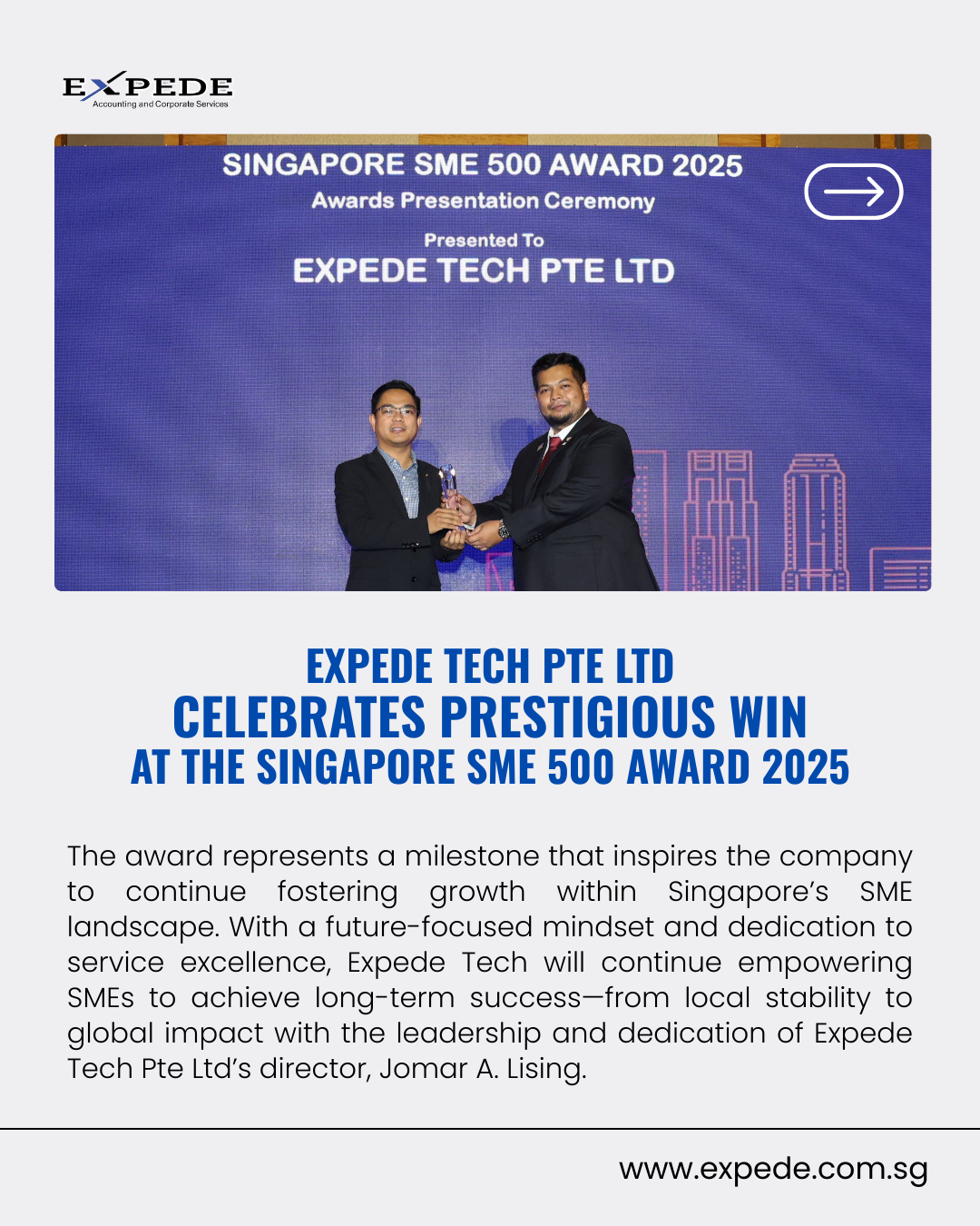 Expede Tech Pte Ltd Celebrates Prestigious Win at the Singapore SME 500 Award 2025