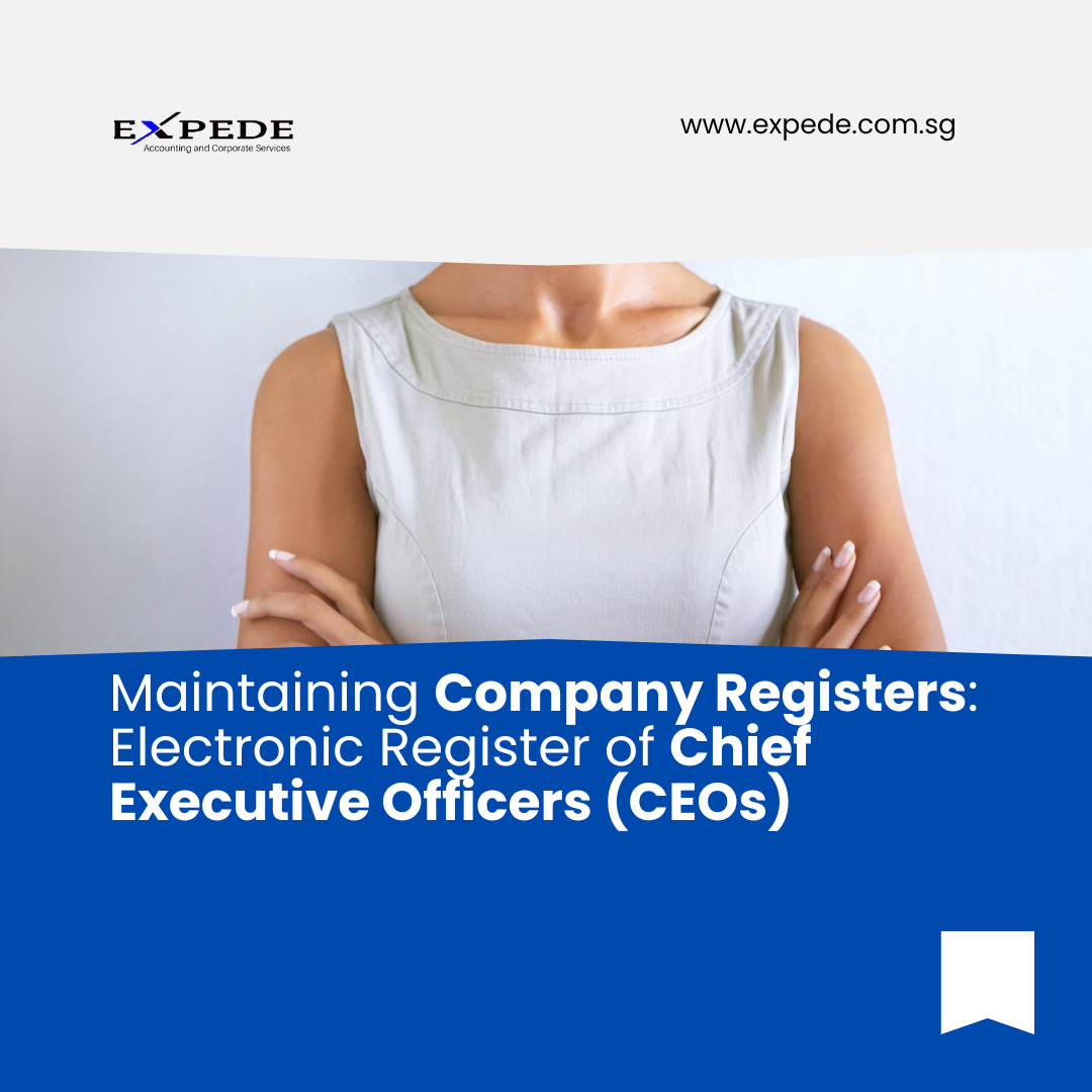Maintaining Company Registers: Electronic Register of Chief Executive Officers (CEOs)
