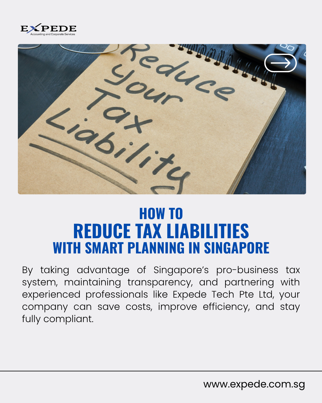 How to Reduce Tax Liabilities with Smart Planning in Singapore