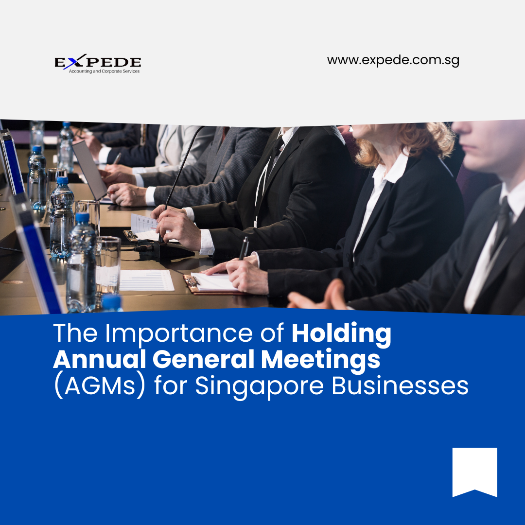 The Importance of Holding Annual General Meetings (AGMs) for Singapore Businesses