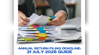 Annual Return Filing Deadline: 31 July 2026 Guide