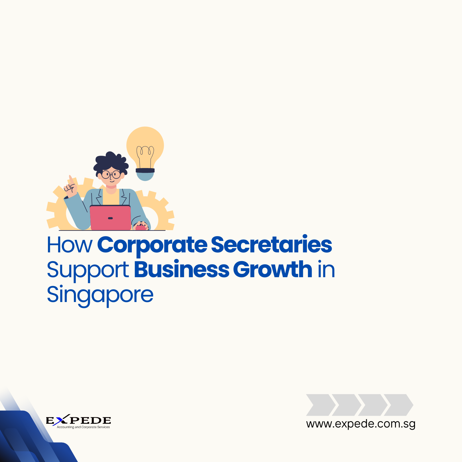 How Corporate Secretaries Support Business Growth in Singapore
