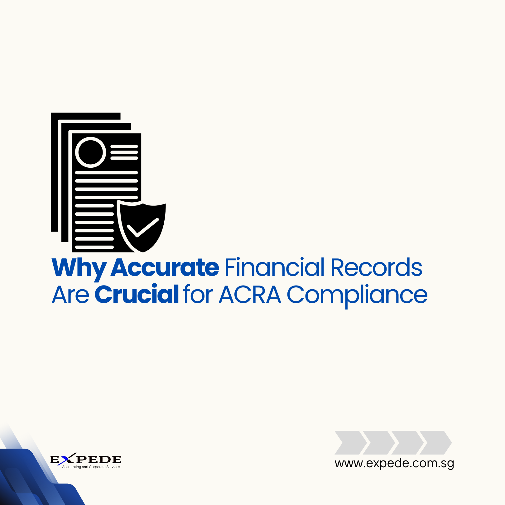 Why Accurate Financial Records Are Crucial for ACRA Compliance