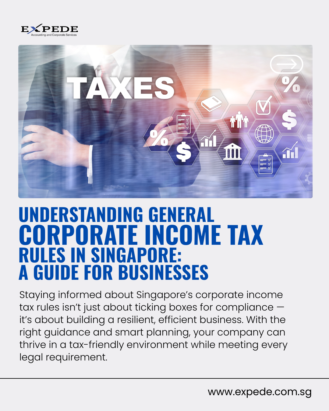 Understanding General Corporate Income Tax Rules in Singapore: A Guide for Businesses