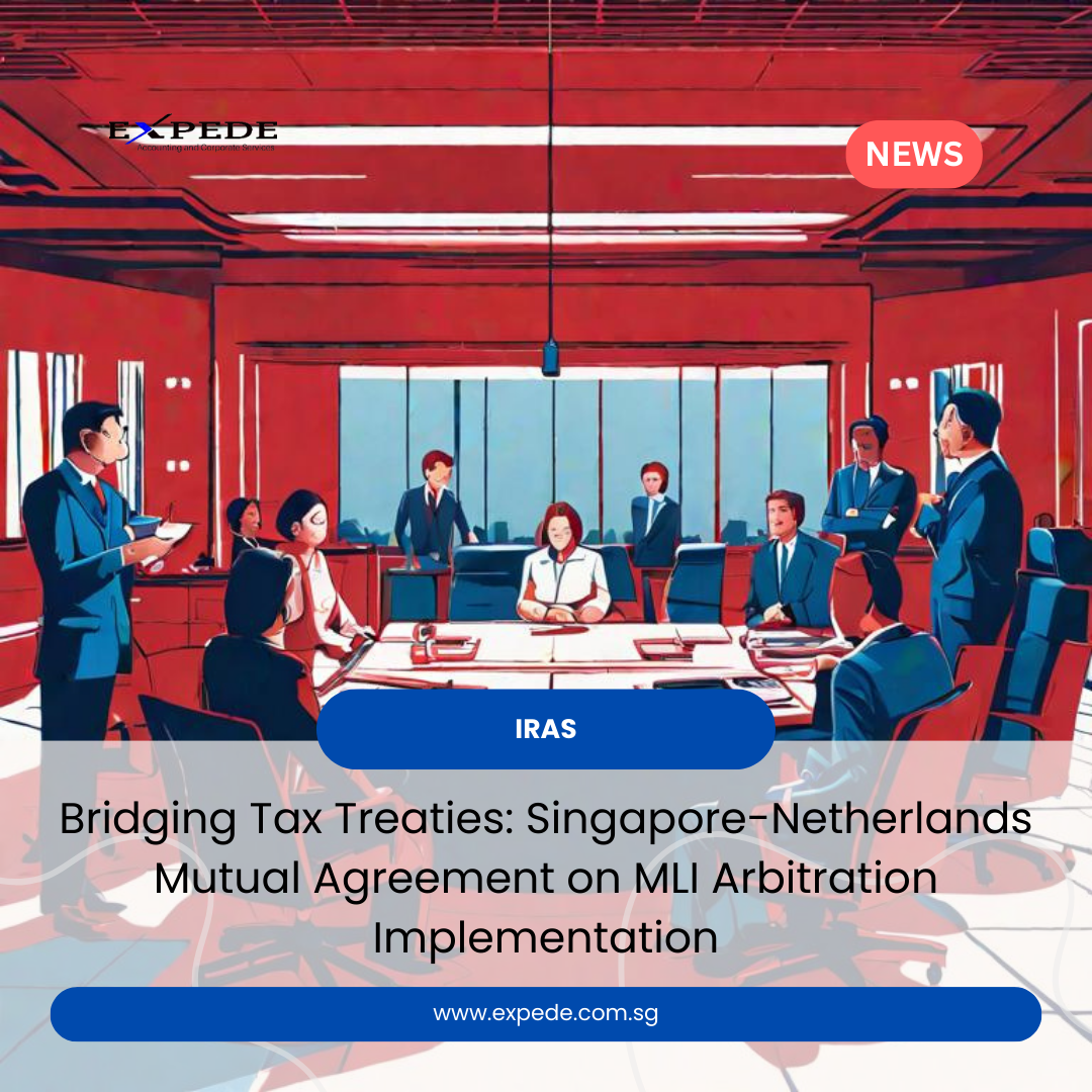 Bridging Tax Treaties: Singapore-Netherlands Mutual Agreement on MLI Arbitration Implementation