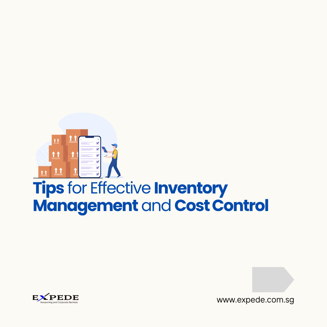 Tips for Effective Inventory Management and Cost Control