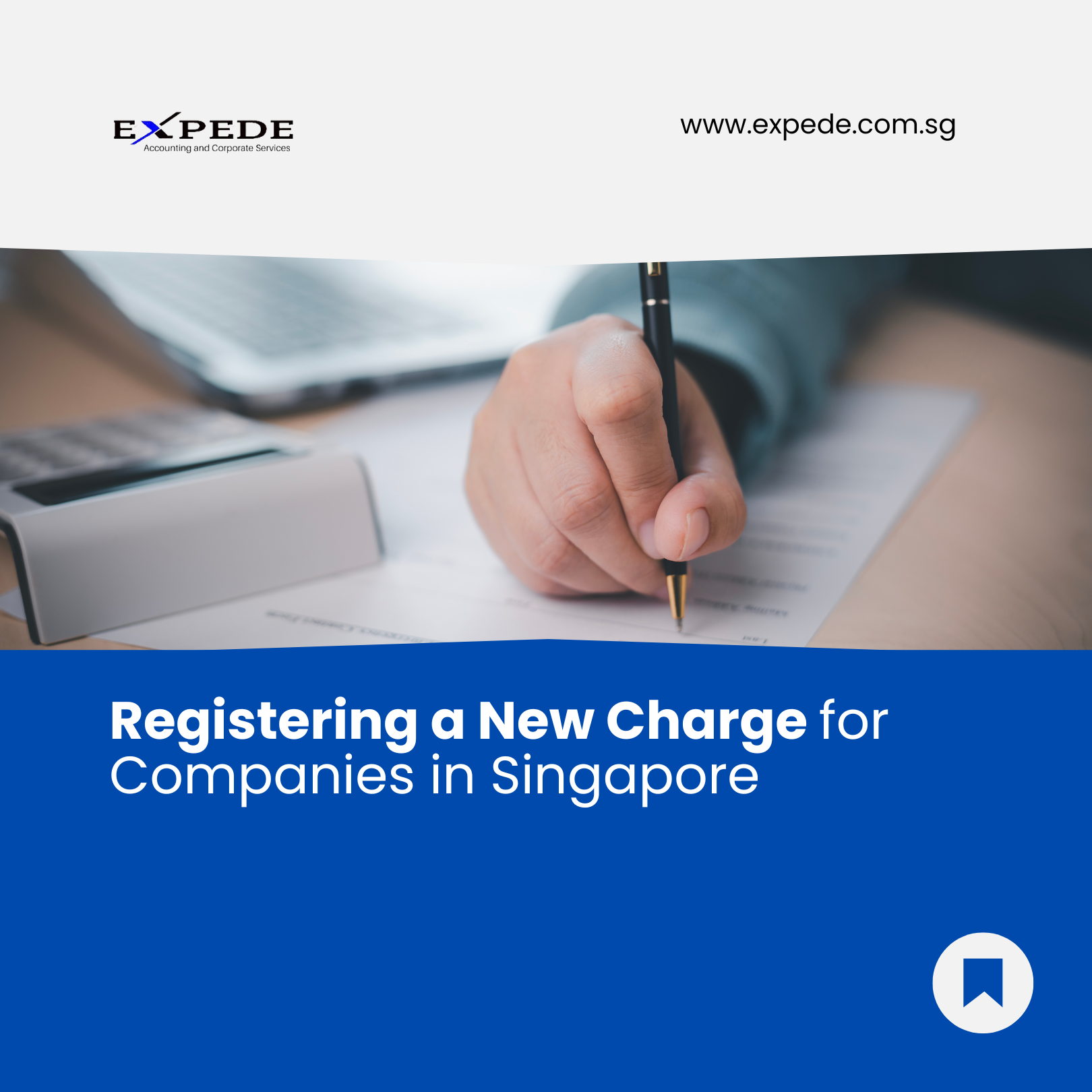Registering a New Charge for Companies in Singapore