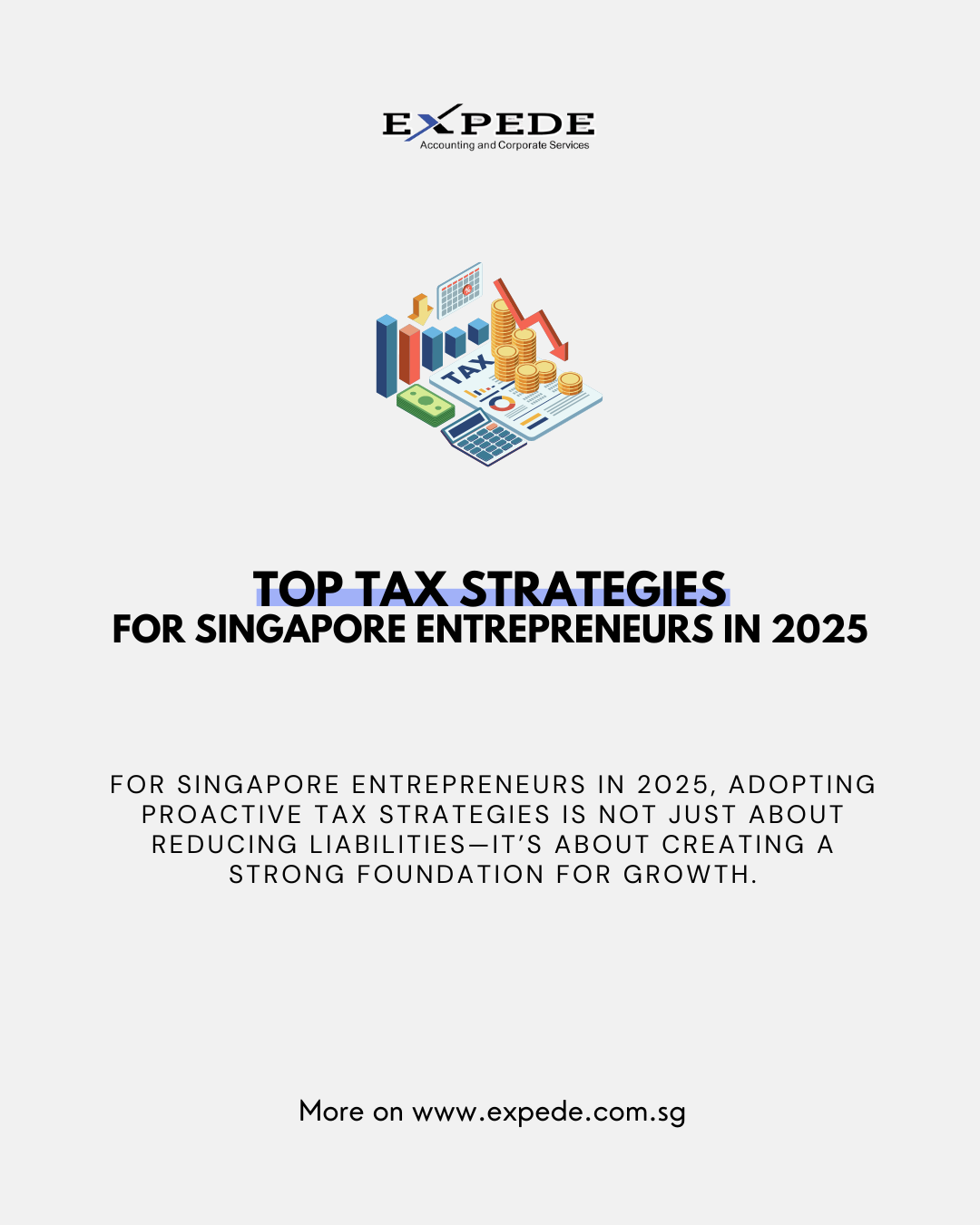 Top Tax Strategies for Singapore Entrepreneurs in 2025