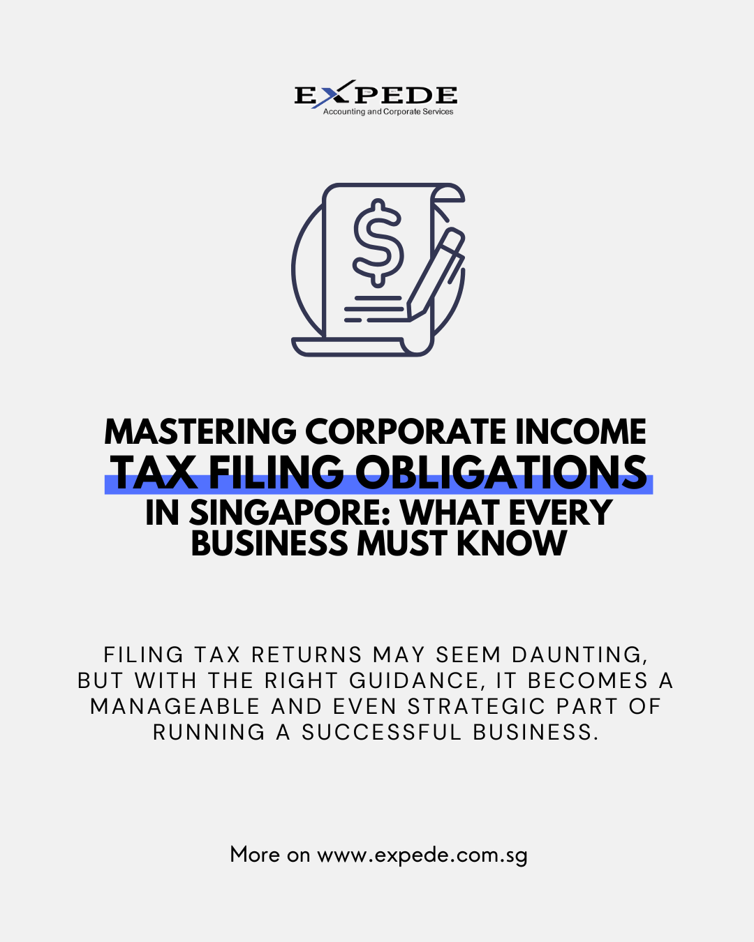 Mastering Corporate Income Tax Filing Obligations in Singapore: What Every Business Must Know