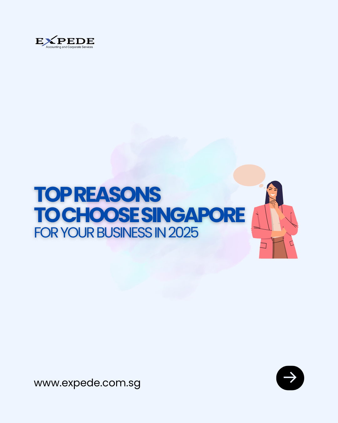 Top Reasons to Choose Singapore for Your Business in 2025