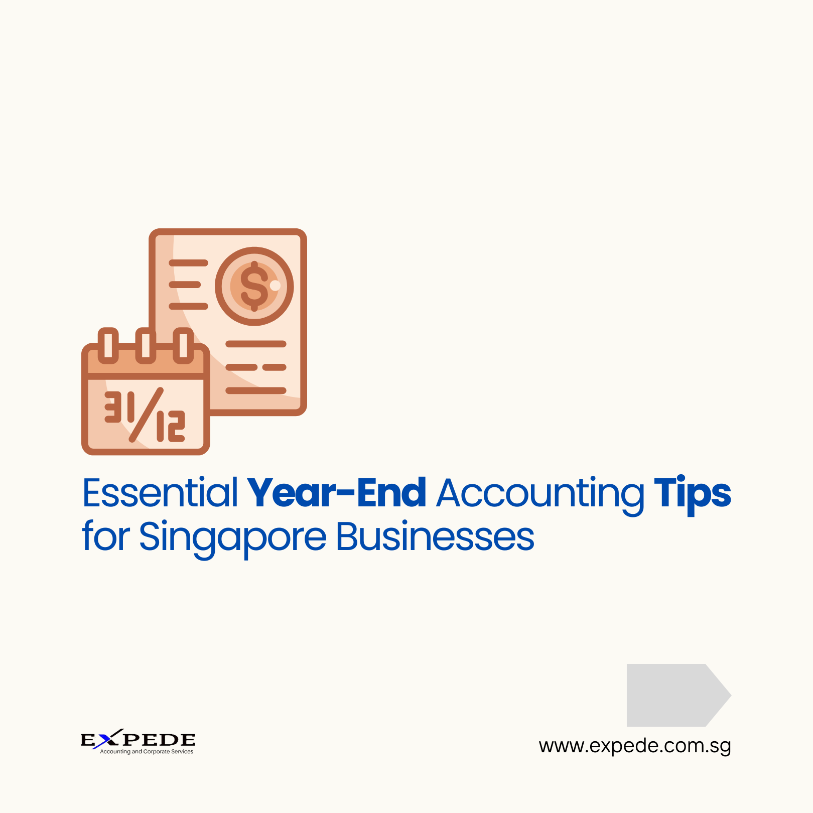 Essential Year-End Accounting Tips for Singapore Businesses