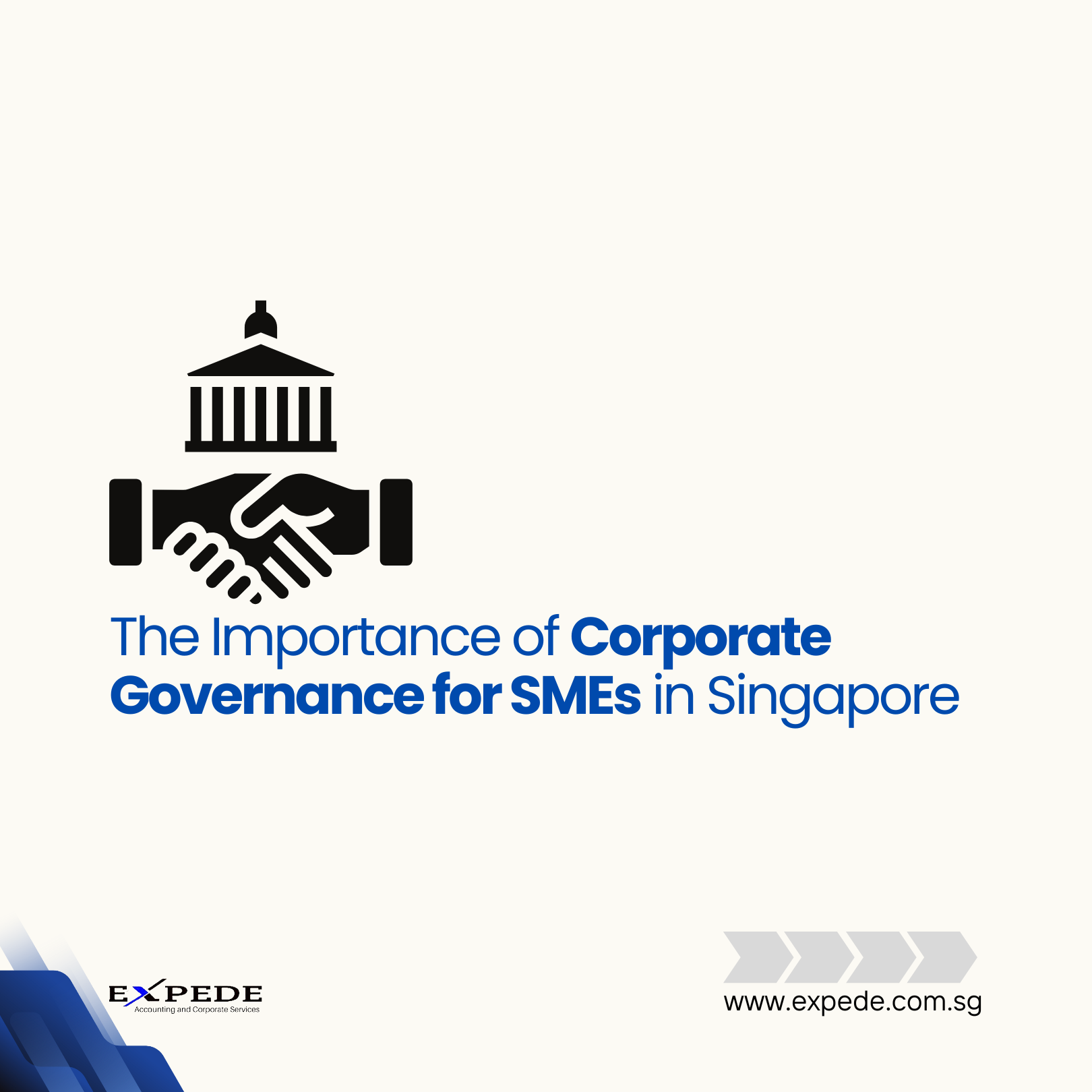 The Importance of Corporate Governance for SMEs in Singapore