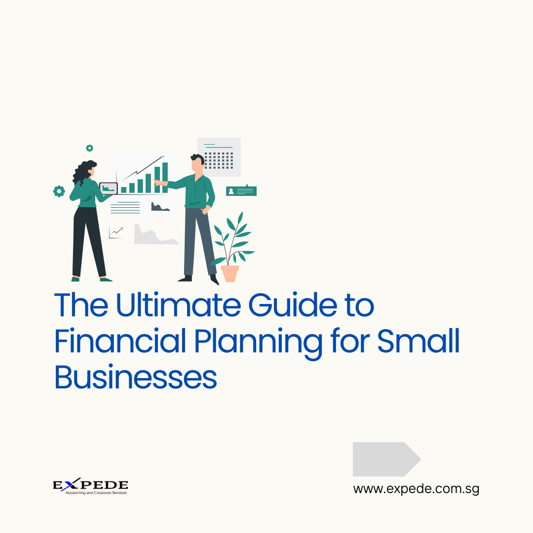 The Ultimate Guide to Financial Planning for Small Businesses