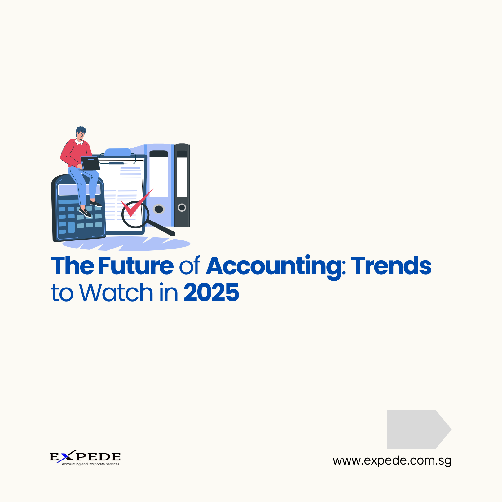 The Future of Accounting: Trends to Watch in 2025