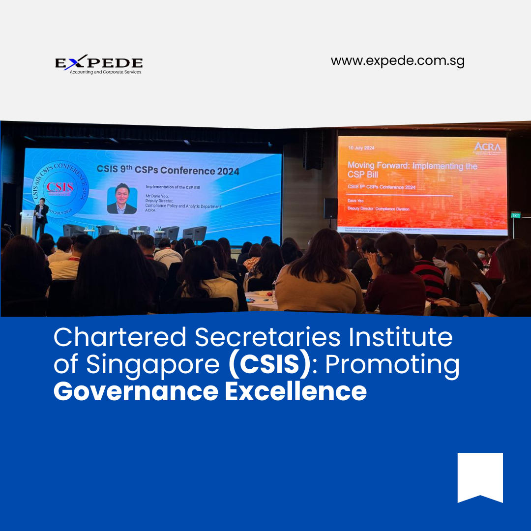 Chartered Secretaries Institute of Singapore (CSIS): Promoting Governance Excellence