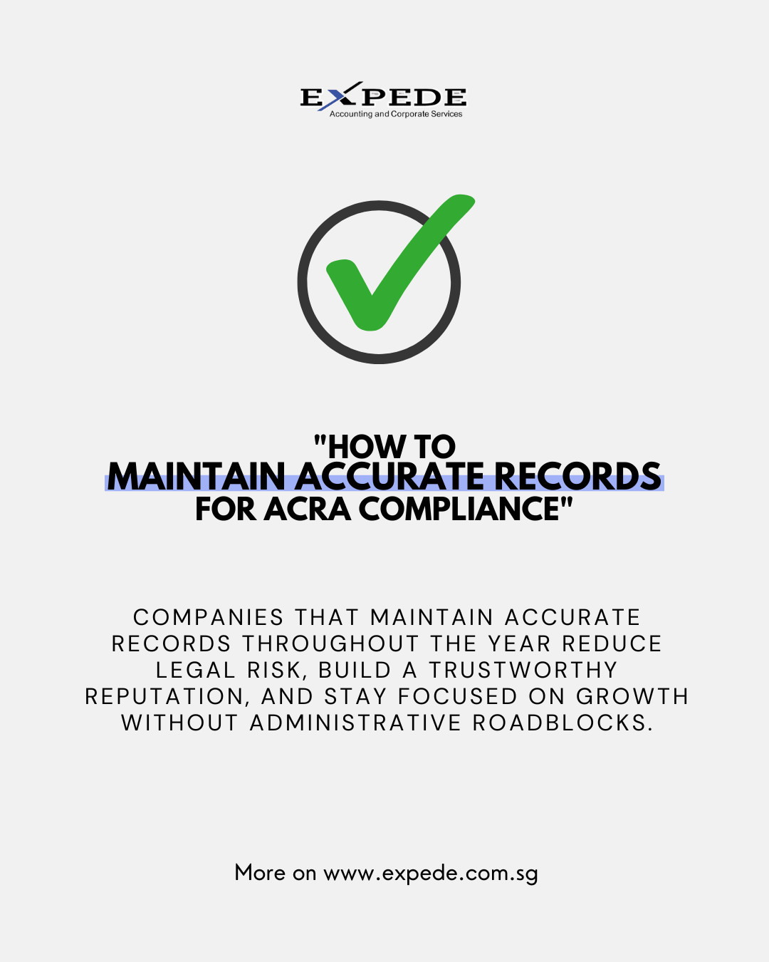 How to Maintain Accurate Records for ACRA Compliance