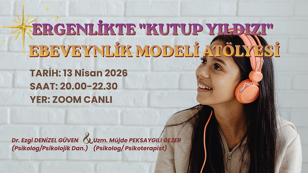 Ergenlikte Kutup Yıldızı Ebeveynlik