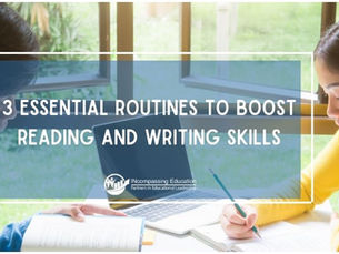 3 Essential Routines to Boost Reading and Writing Skills