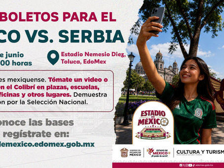 ¡GEM te lleva al partido México Vs. Serbia! Participa en la dinámica para obtener boletos