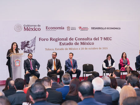 Realiza Gobierno de Delfina Gómez Foro Regional de Consulta del T-MEC en EdoMéx