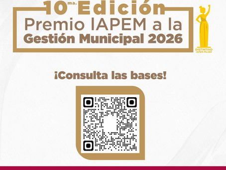 Convoca GEM a participar en el Premio IAPEM a la Gestión Municipal 2026