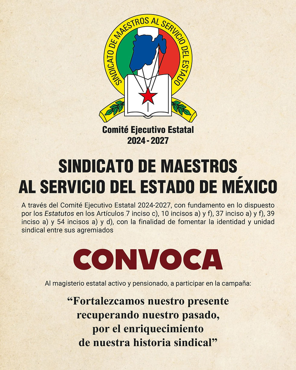 Convoca SMSEM al magisterio mexiquense a fortalecer su memoria histórica sindical