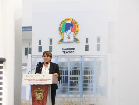 Inauguran Gobernadora Delfina Gómez y Jenaro Martínez la Casa Sindical de la Región 14 en Texcoco