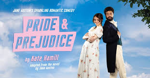 Pride & Prejudice by Kate Hamill poster 