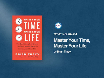REVIEW BUKU #14: Master Your Time, Master Your Life