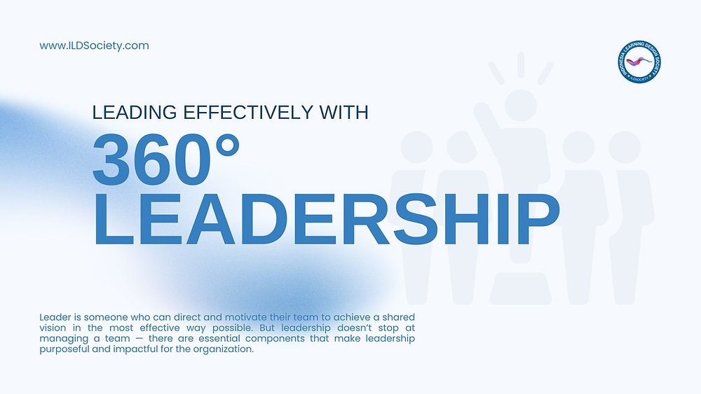 Leading Effectively with 360° Leadership