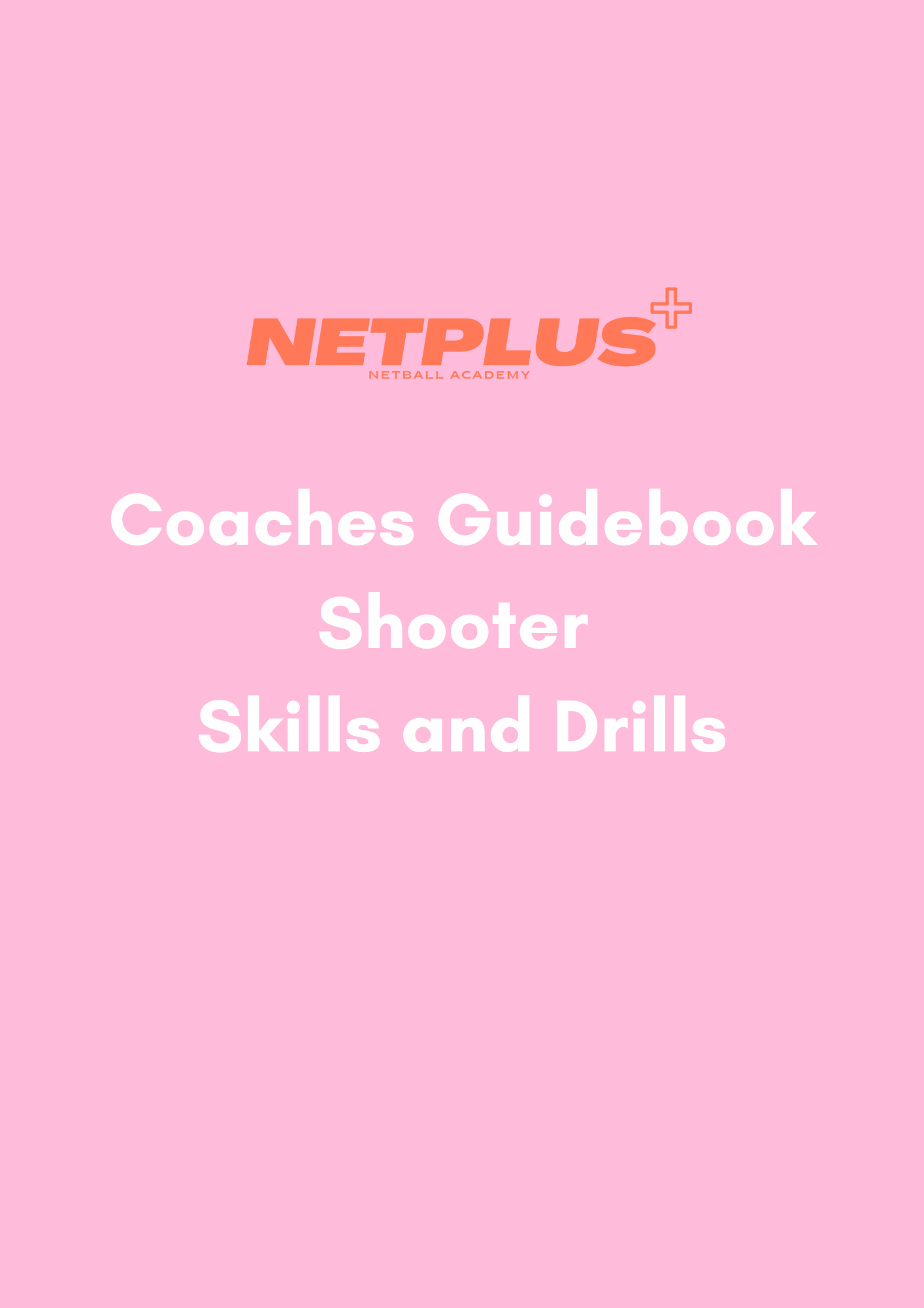 Coaches Guidebook: Shooter Skills and Drills