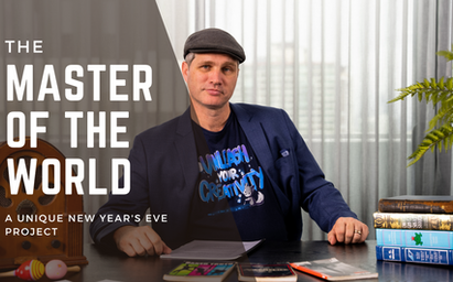 "The Master of the World": A Unique New Year's Eve Project