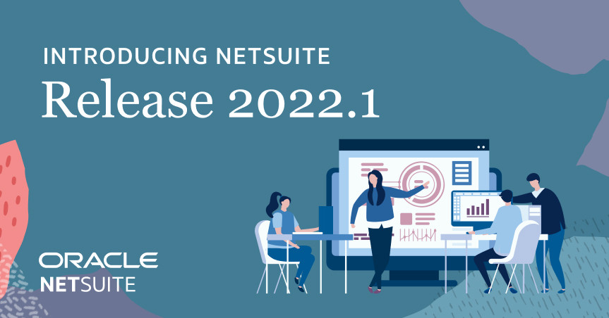 NetSuite Release 2022.1