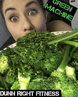 #dunnrightfitness #eatgreen