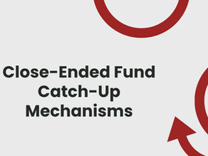 Close-Ended Fund Catch-Up Mechanisms